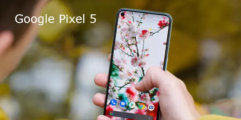 Llega el Pixel 5 con 5G ¿merece la pena comprarlo?